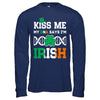 Kiss Me My DNA Says I'm Irish Patrick's Day T-Shirt & Hoodie | Teecentury.com