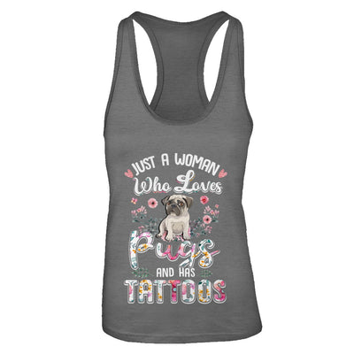 Just A Woman Who Loves Pugs And Has Tattoos T-Shirt & Tank Top | Teecentury.com