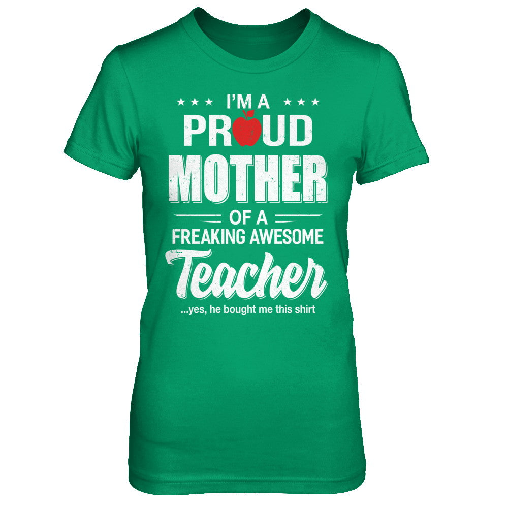 I'm A Proud Mother From Awesome Teacher Son Mom T-Shirt & Hoodie | Teecentury.com