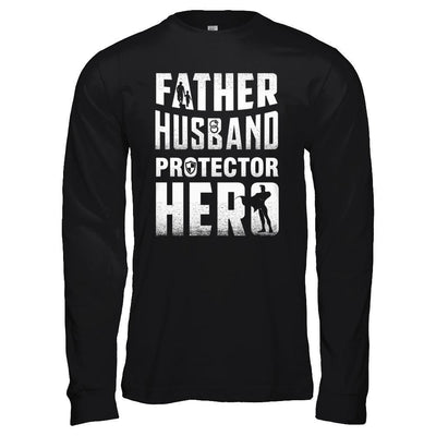 Father Husband Protector Hero T-Shirt & Hoodie | Teecentury.com