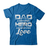 Dad A Sons First Hero A Daughters First Love Fathers Day Gift T-Shirt & Hoodie | Teecentury.com