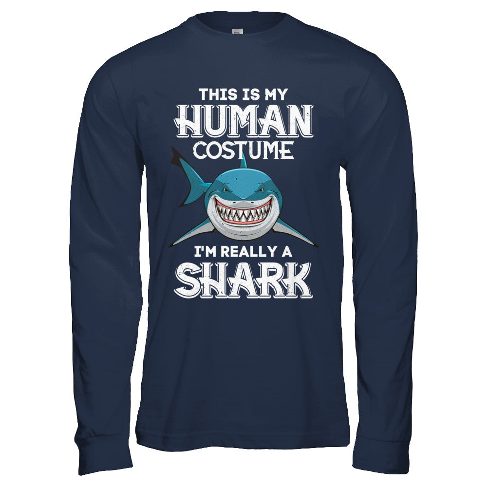 This Is My Human Costume I'm Really A Shark Halloween T-Shirt & Hoodie | Teecentury.com