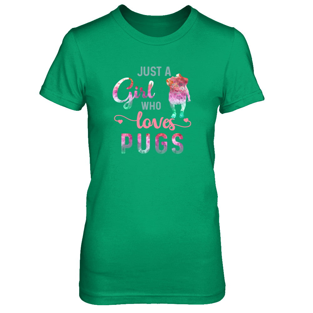 Just A Girl Who Loves Pugs Pug Lover T-Shirt & Tank Top | Teecentury.com