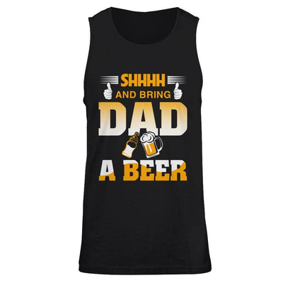 Bring Dad A Beer T-Shirt & Hoodie | Teecentury.com