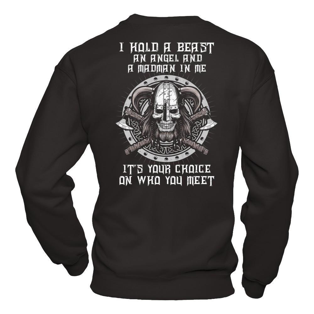 Viking I Hold A Beast An Angel And A Madman In Me T-Shirt & Hoodie | Teecentury.com
