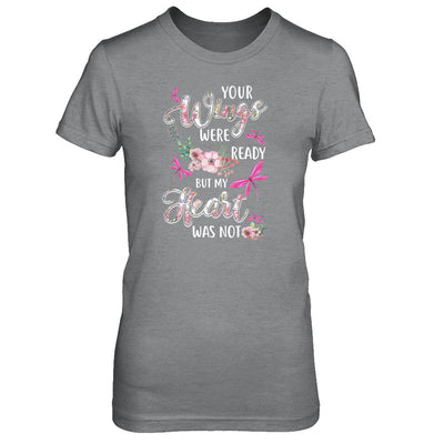 Your Wings Were Ready But My Heart Was Not Dragonfly T-Shirt & Tank Top | Teecentury.com