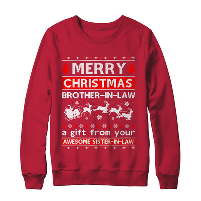 Merry Christmas Brother-In-Law A Gift From Your Sister-In-Law Sweater T-Shirt & Sweatshirt | Teecentury.com