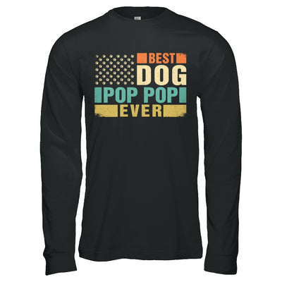 Vintage Retro BEST DOG POP POP EVER American Flag Fathers Day T-Shirt & Hoodie | Teecentury.com