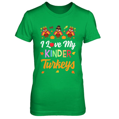 I Love My Kinder Turkeys Pumpkin Student School Teacher T-Shirt & Sweatshirt | Teecentury.com