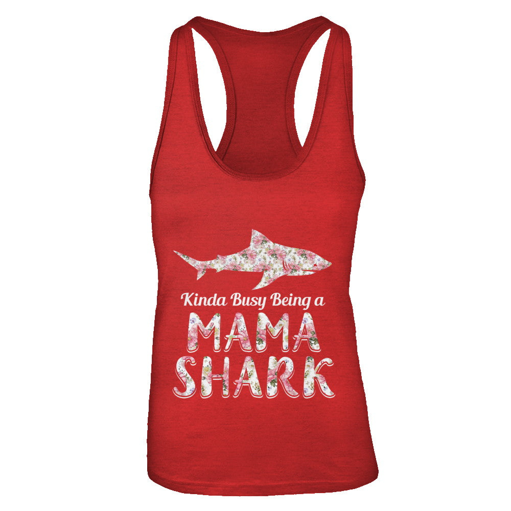 Mama Shark Kinda Busy Being A Mamashark T-Shirt & Tank Top | Teecentury.com