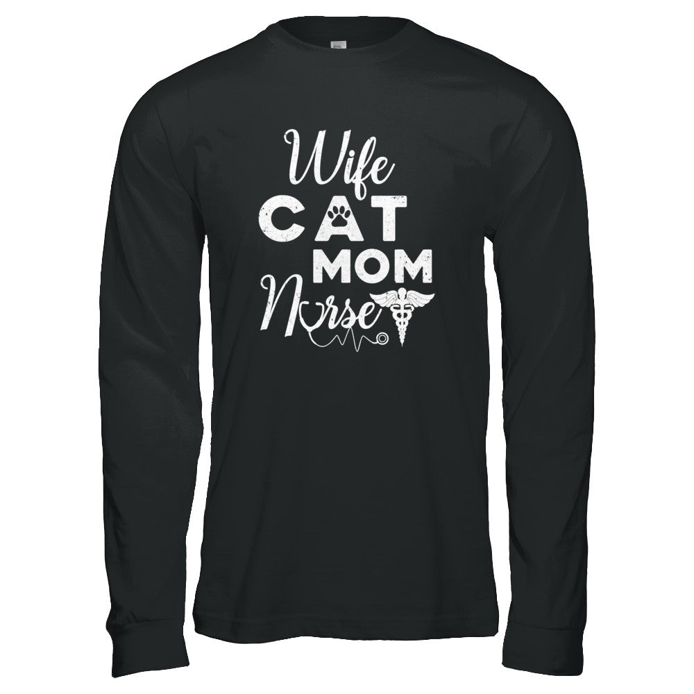 Wife Cat Mom Nurse T-Shirt & Tank Top | Teecentury.com