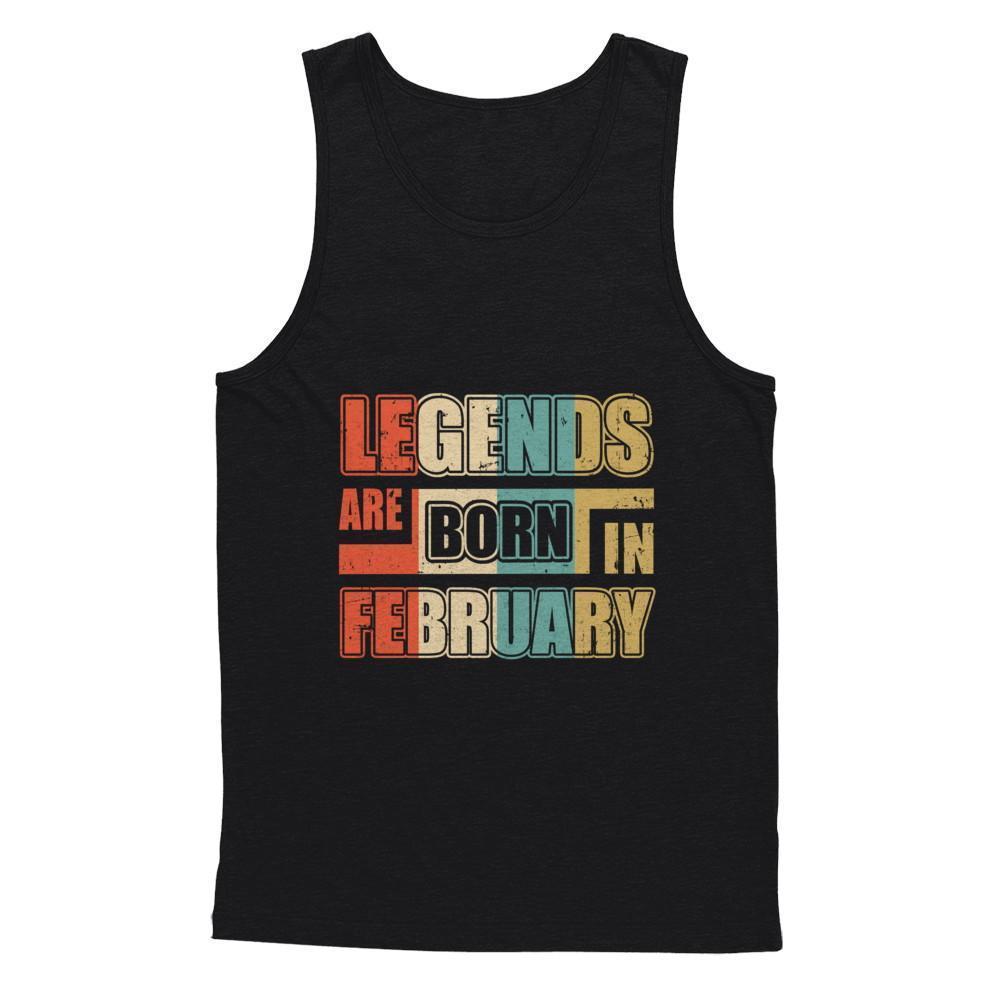 Classic Vintage Legends Are Born In February Birthday T-Shirt & Hoodie | Teecentury.com