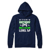 It's My Birthday Time To Level Up T-Shirt & Hoodie | Teecentury.com