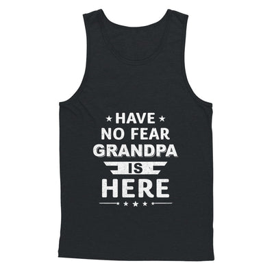 Have No Fear Grandpa Is Here Father's Day Gift T-Shirt & Hoodie | Teecentury.com