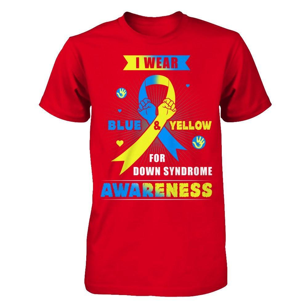 I Wear Blue And Yellow For Down Syndrome Awareness T-Shirt & Hoodie | Teecentury.com