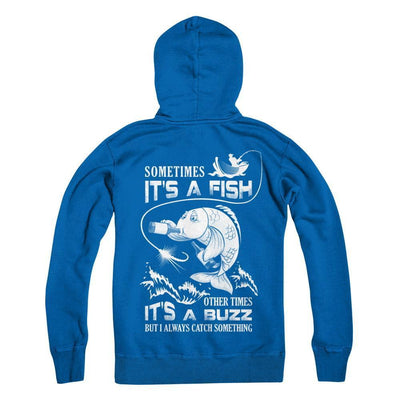 Sometimes It's A Fish Other Times It's A Buzz Beer T-Shirt & Hoodie | Teecentury.com