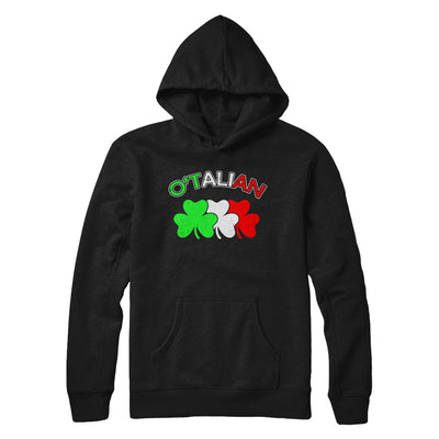 Italian O'talian Italy Flag Italia St Patricks Day T-Shirt & Hoodie | Teecentury.com