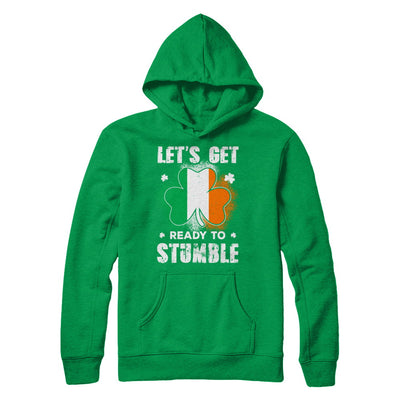 Let's Get Ready To Stumble Happy St Patricks Day T-Shirt & Hoodie | Teecentury.com