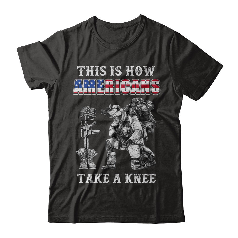 Veteran This Is How Americans Take A Kneel T-Shirt & Hoodie | Teecentury.com