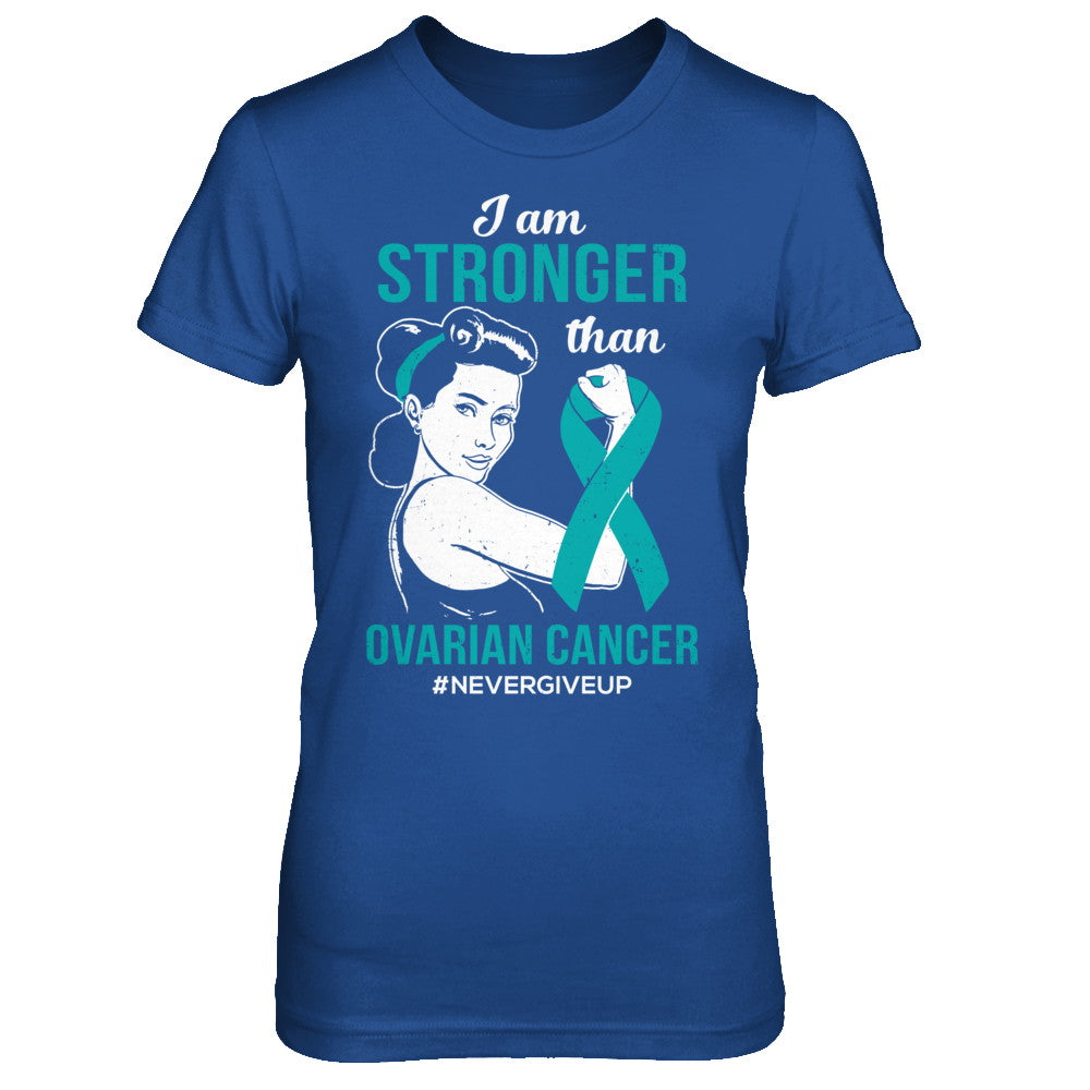 I Am Stronger Than Ovarian Cancer Awareness Support T-Shirt & Hoodie | Teecentury.com