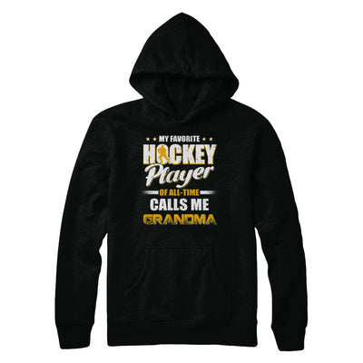 My Favorite Hockey Player Calls Me Grandma Hockey T-Shirt & Hoodie | Teecentury.com