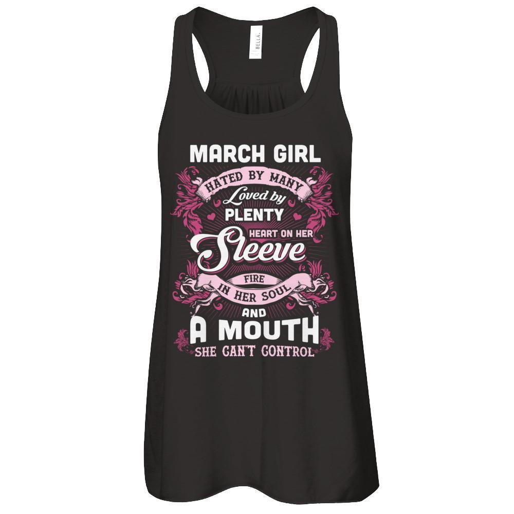 March Girl Hated By Many Loved By Plenty Heart On Her Sleeve T-Shirt & Tank Top | Teecentury.com
