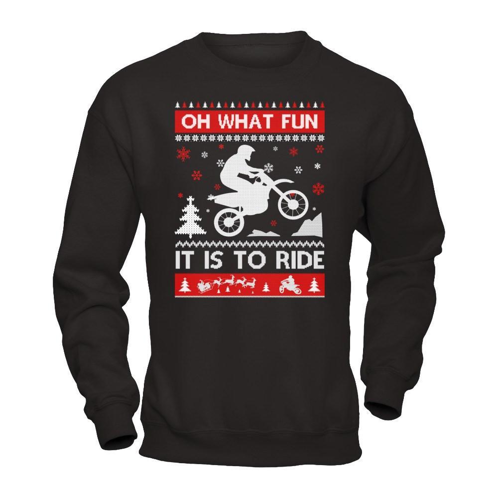 Motocross Sweater Christmas Oh What Fun It Is To Ride T-Shirt & Hoodie | Teecentury.com