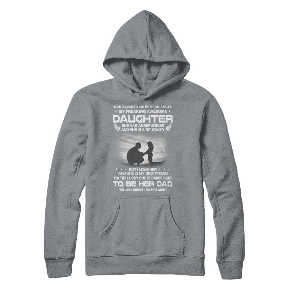 Fathers Day My Freaking Awesome Daughter Bought Me This T-Shirt & Hoodie | Teecentury.com