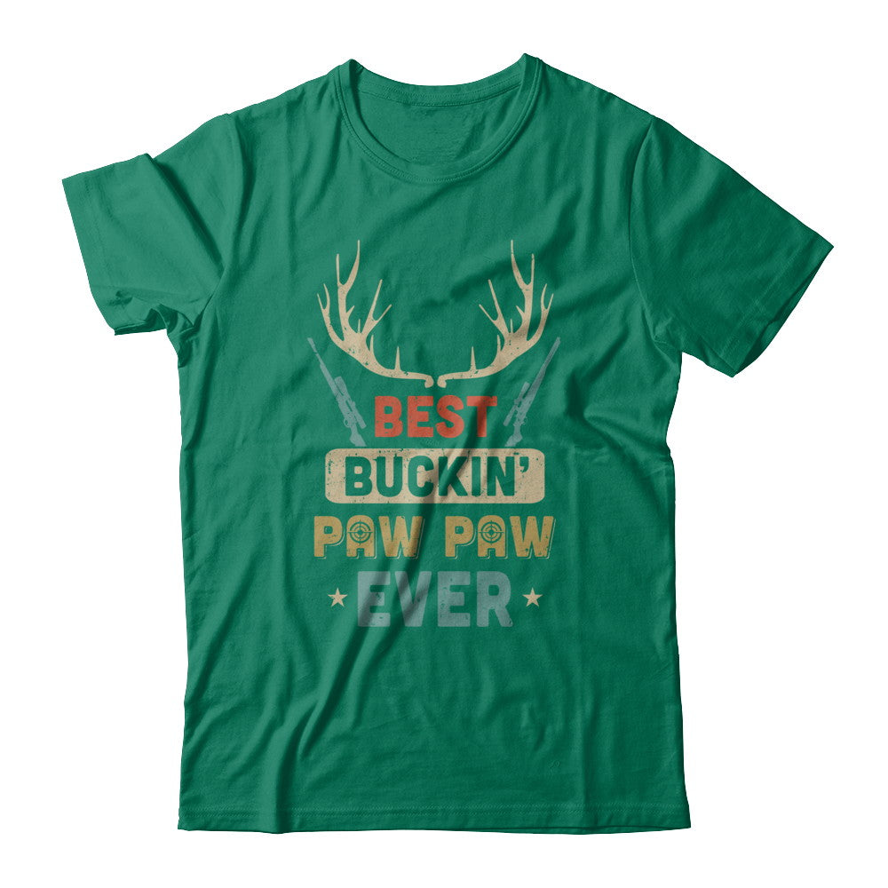 Vintage Best Buckin' Paw Paw Ever Deer Hunting T-Shirt & Hoodie | Teecentury.com