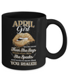 April Girl Knows More Than She Says Birthday Gift Mug Coffee Mug | Teecentury.com