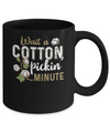 Wait A Cotton Pickin' Minute Mug Coffee Mug | Teecentury.com