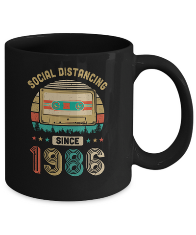 Social Distancing Since 1986 My 36th Birthday Quarantine Mug Coffee Mug | Teecentury.com