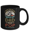 Vintage I Have Two Title Dad And Pop Funny Fathers Day Mug Coffee Mug | Teecentury.com