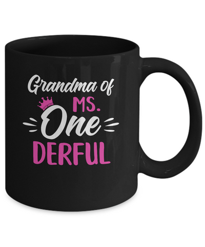 Grandma Of Ms Onederful 1st Birthday Party Costumes Gifts Mug Coffee Mug | Teecentury.com