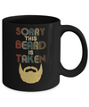 Vintage Sorry This Beard Is Taken Funny Bearded Man Mug Coffee Mug | Teecentury.com