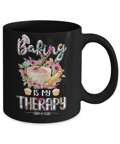 Baking Is My Therapy Mug Coffee Mug | Teecentury.com