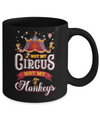 Not My Circus Not My Monkeys Mug Coffee Mug | Teecentury.com