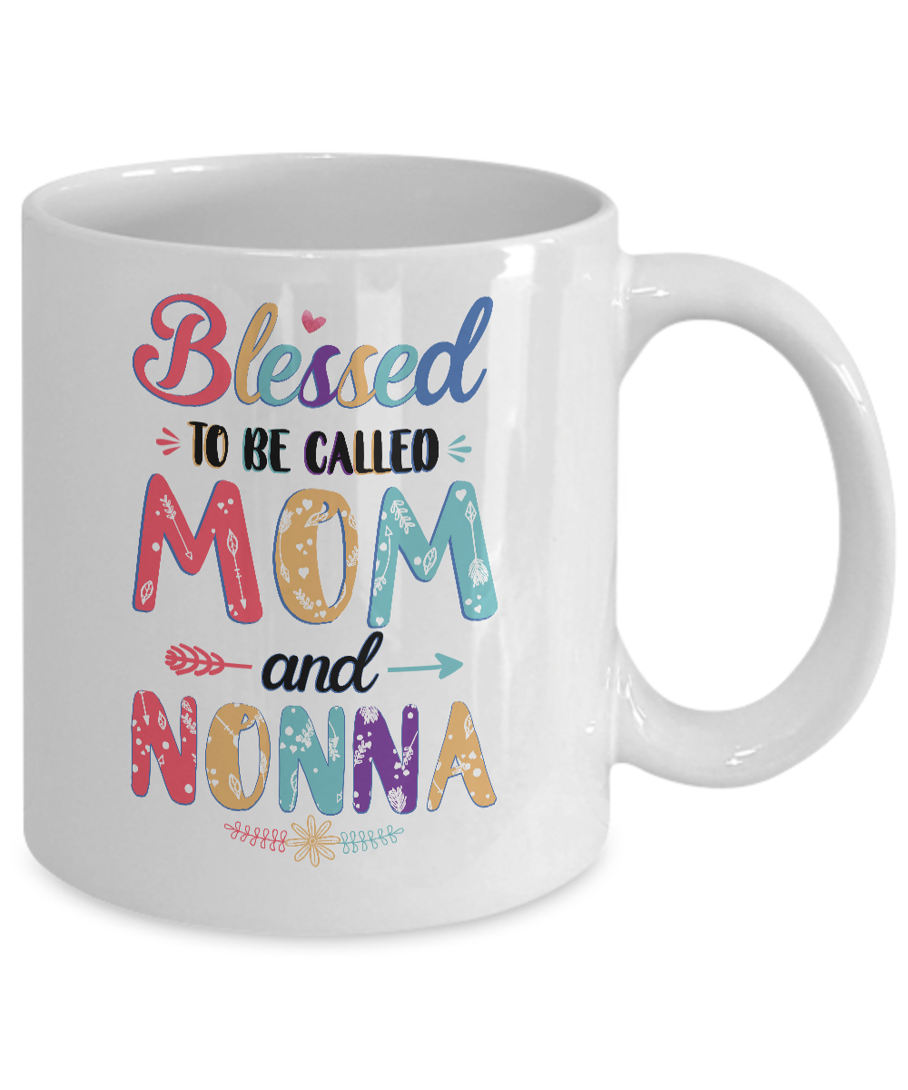 Blessed To Be Called Mom And Nonna Mothers Day Gift Mug Coffee Mug | Teecentury.com