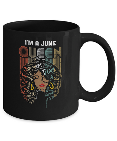 June Birthday For Women Gifts I'm A June Queen Girl Mug Coffee Mug | Teecentury.com