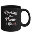Rocking The Nana Life Mothers Day Gifts Mug Coffee Mug | Teecentury.com