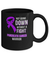 Not Going Down Without A Fight Pancreatic Cancer Warrior Mug Coffee Mug | Teecentury.com