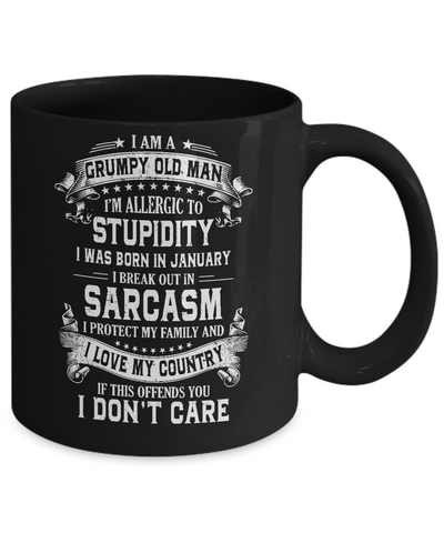 I Am A Grumpy Old Man I Was Born In January Birthday Mug Coffee Mug | Teecentury.com