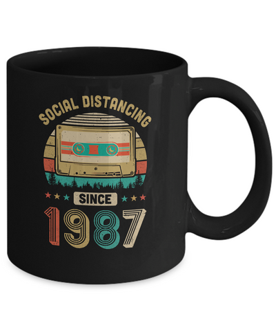 Social Distancing Since 1987 My 35th Birthday Quarantine Mug Coffee Mug | Teecentury.com