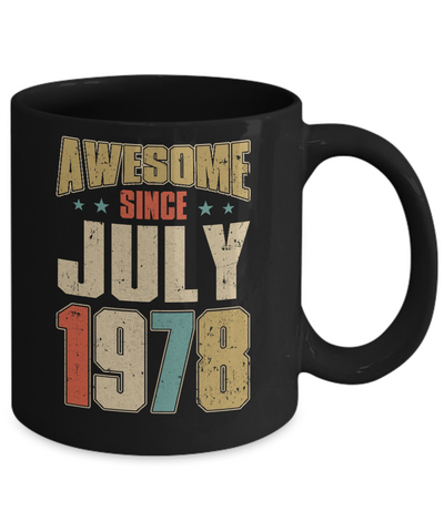 Vintage Retro Awesome Since July 1978 44th Birthday Mug Coffee Mug | Teecentury.com