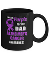 I Wear Purple For My Dad Alzheimer's Awareness Son Daughter Mug Coffee Mug | Teecentury.com