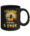 Yes I Can Drive A Stick Broom Funny Halloween Witch Mug Coffee Mug | Teecentury.com
