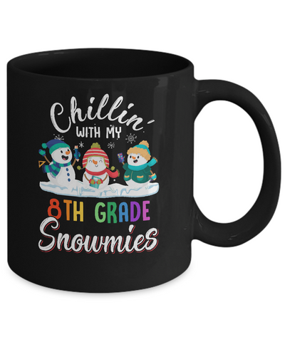 Chillin' With 8th Grade Snowmies Christmas Teacher Gifts Mug Coffee Mug | Teecentury.com