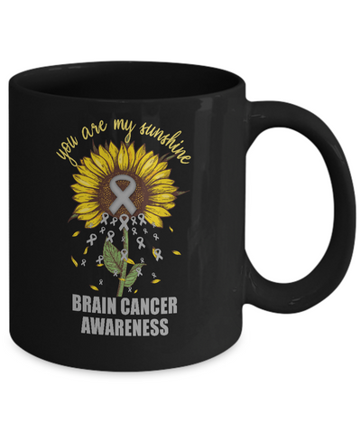You Are My Sunshine Brain Cancer Awareness Mug Coffee Mug | Teecentury.com