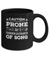Caution Prone To Sudden Outbursts Of Song Musician Mug Coffee Mug | Teecentury.com