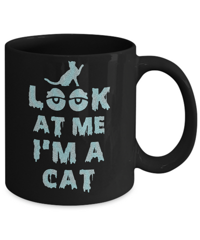 Look At Me I'm A Cat Halloween Costume Mug Coffee Mug | Teecentury.com